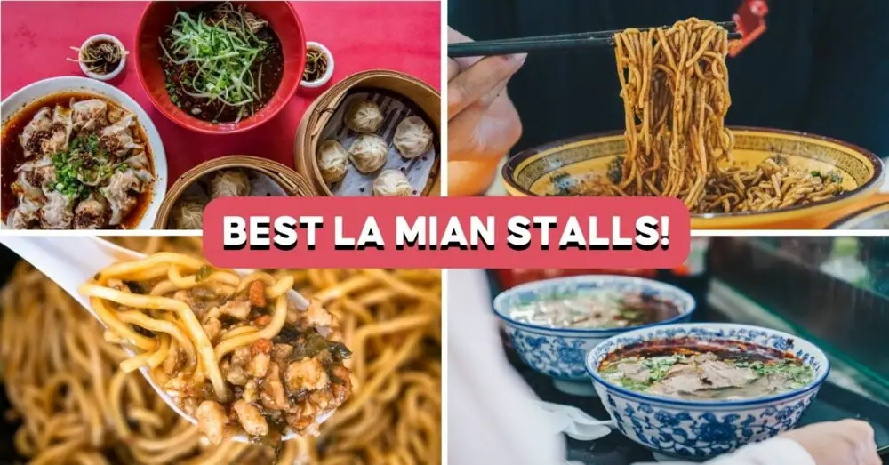 Los 12 mejores puestos de La Mian en Singapur para disfrutar de fideos hechos a mano