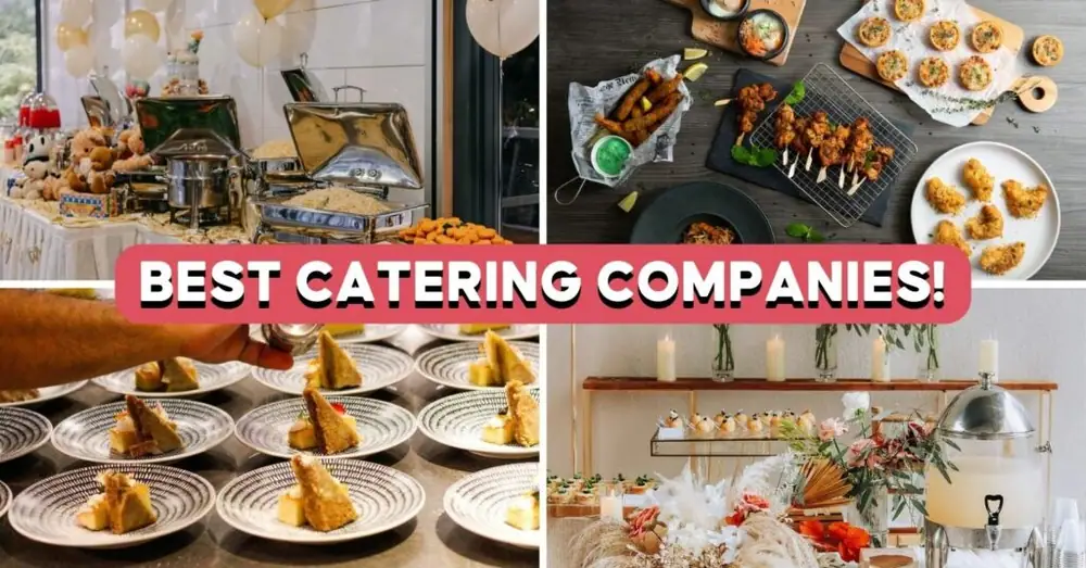 17 empresas de catering a las que llamar en Singapur cuando necesitas planificar una fiesta
