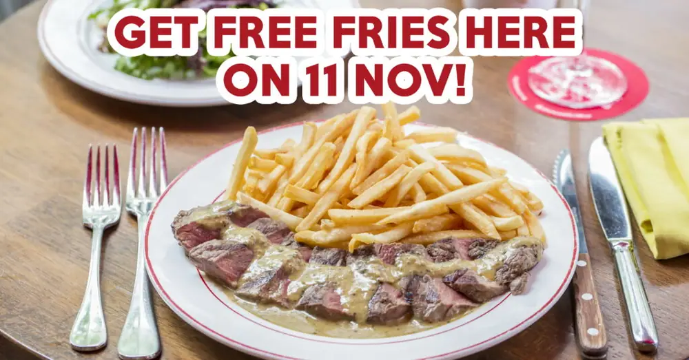 Get Free Fries At All L’Entrecote Outlets On 11 Nov 2017