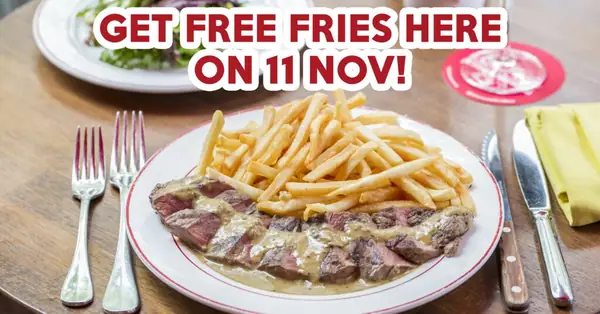 Get Free Fries At All L’Entrecote Outlets On 11 Nov 2017