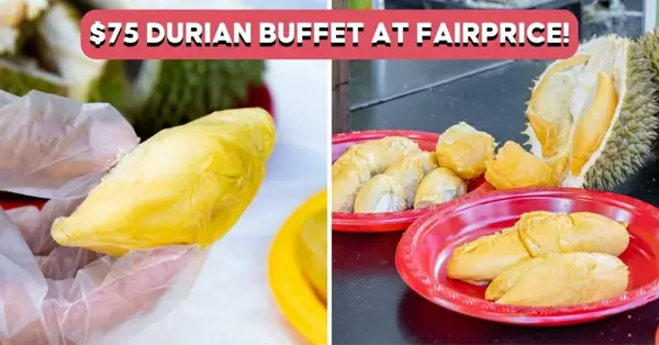 FairPrice Durian Buffet Returns To Parkway Parade And VivoCity—Unlimited MSW, Black Thorn And More