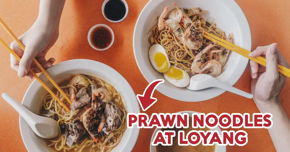 Big Prawn Noodles Review: Famous Prawn Noodles That Is Worth The Travel And 30-Min Queue