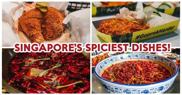 10 Spiciest Dishes In Singapore Including Level 27 Sambal Fried Chicken And Red Hell Ramen