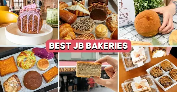 10 JB Bakeries Near The Customs To Da Bao Bread And Pastries For Your Loved Ones