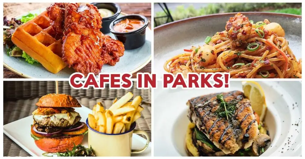 10 Cafes In Parks With Lush Greenery For The Ultimate Al Fresco Dining Experience