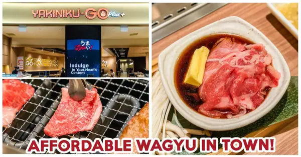 Yakiniku-GO Plus abrirá sus puertas en Suntec City, con menús de Wagyu A5 desde tan solo $9.40++.