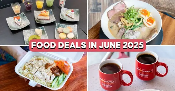 12 Food Deals To Check Out In June 2025—$1.90 Chicken Rice, $0.60 Kopi And More