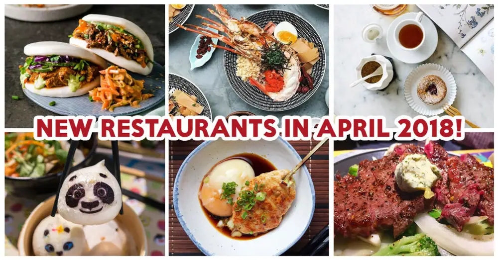 10 New Restaurants In April 2018 To Check Out For Whipped Cream Curry, Hawker Grain Bowls And More