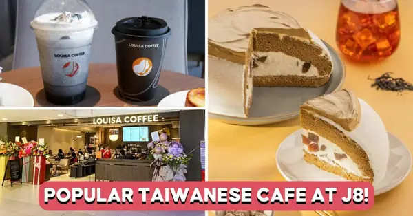 Taiwan-Famous Louisa Coffee Opens In Bishan With BBT Mochi Boston Cream Pie And More