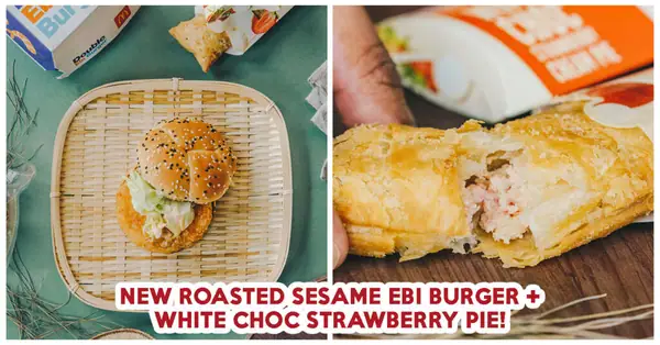 Get McDonald’s New White Choc Strawberry Cream Pie And Roasted Sesame Ebi Burger On 29 August 2019