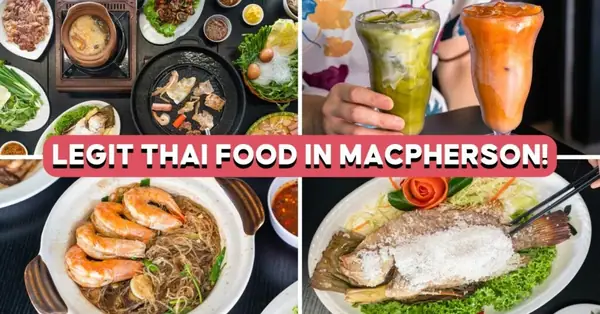 Thailand Street Food Review: Affordable Thai Restaurant In MacPherson
