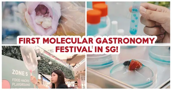 First Molecular Gastronomy Food Festival In Singapore From 27 July To 9 Aug At The Seletar Mall