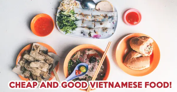 Vietnamese Favourites Review: Hidden Vietnamese Food Gem At Joo Chiat Run By A Vietnamese Lady