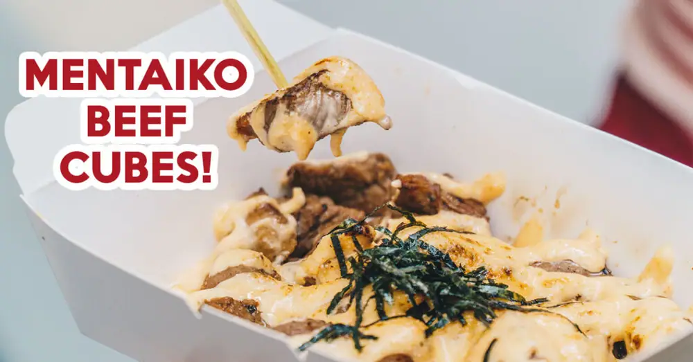 Reseña de Beef Bro: Cubos de carne de res halal a la parrilla con mentaiko y queso en Tampines