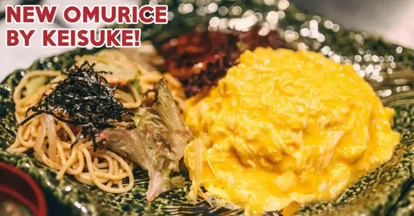 Omurice Keisuke Review: Omurice And Spaghetti Combo With Free Upsize At $12.90++