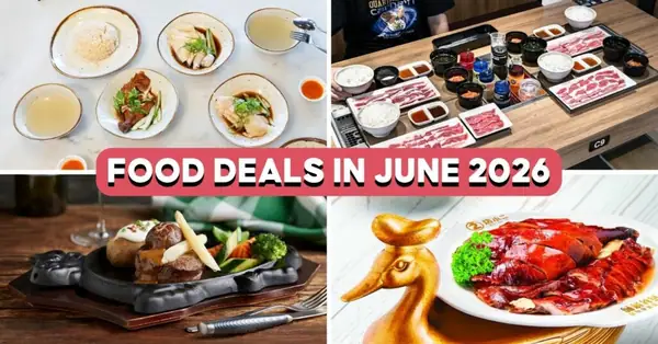 10 Food Deals In June 2026: $1.80++ Chicken Rice, 1-For-1 Kaisendon And More