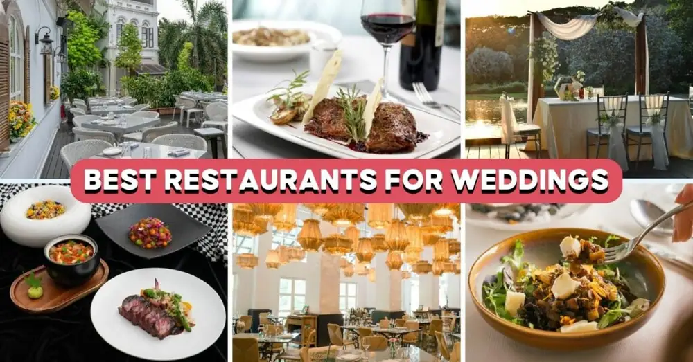 10 Beautiful Wedding Restaurants In Singapore
