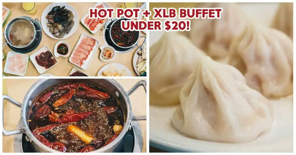 Xiao Cao Xiang Steamboat Buffet Review: New Hot Pot Buffet With Free-Flow Xiao Long Bao For $16.80+ At Toa Payoh