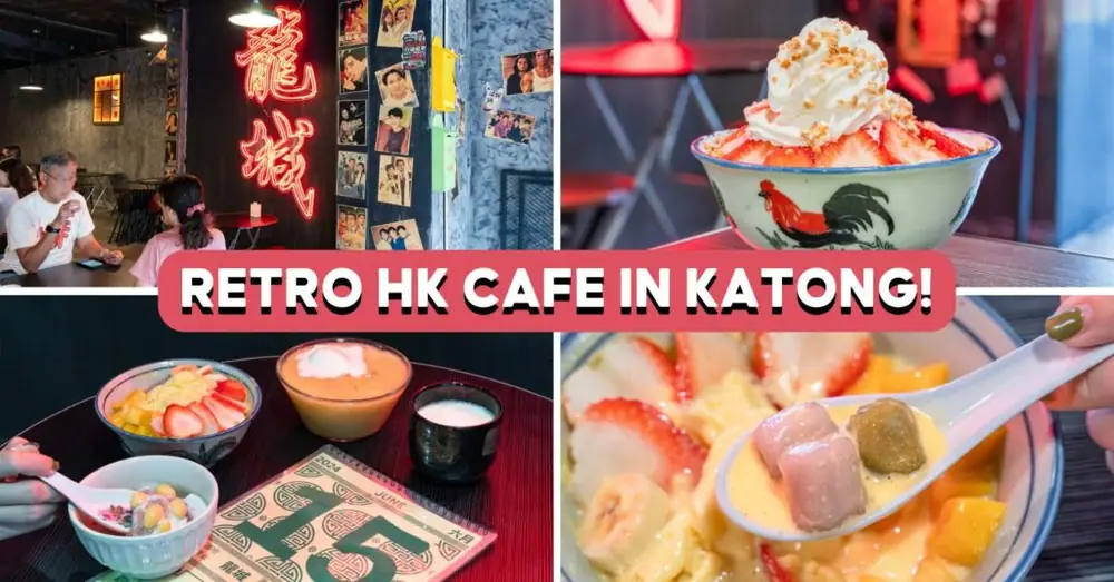 Reseña de Within The Walls Dessert Bar: Cafetería retro de Hong Kong en Katong