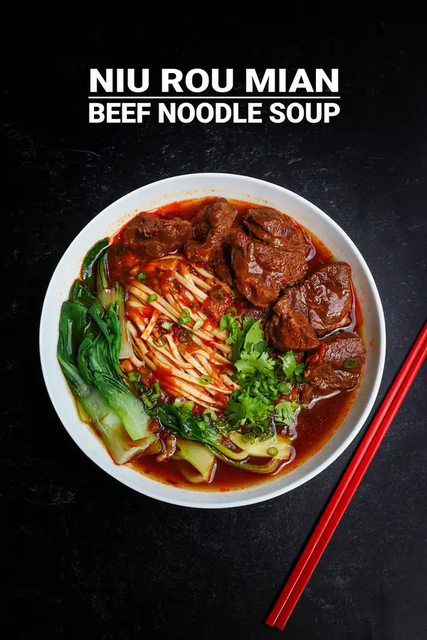 Niu Rou Mian Taiwanese Beef Noodle Soup 牛肉麵 Recipe & Video