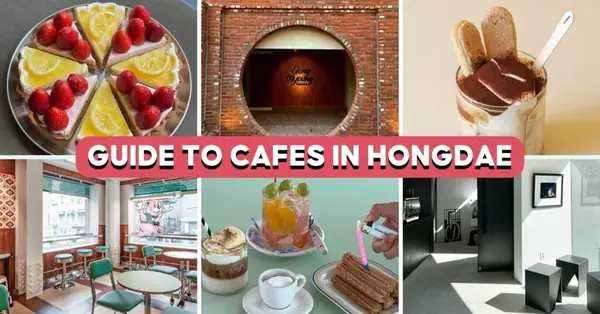 10 cafeterías de moda en Hongdae, incluyendo una cafetería minimalista llamada Vinyl Cafe y una pastelería muy popular entre los lugareños.