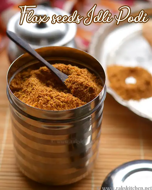 Flax seeds idli podi/ gun powder/ chutney podi